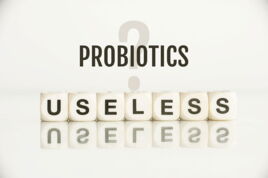 Probiotics useless?